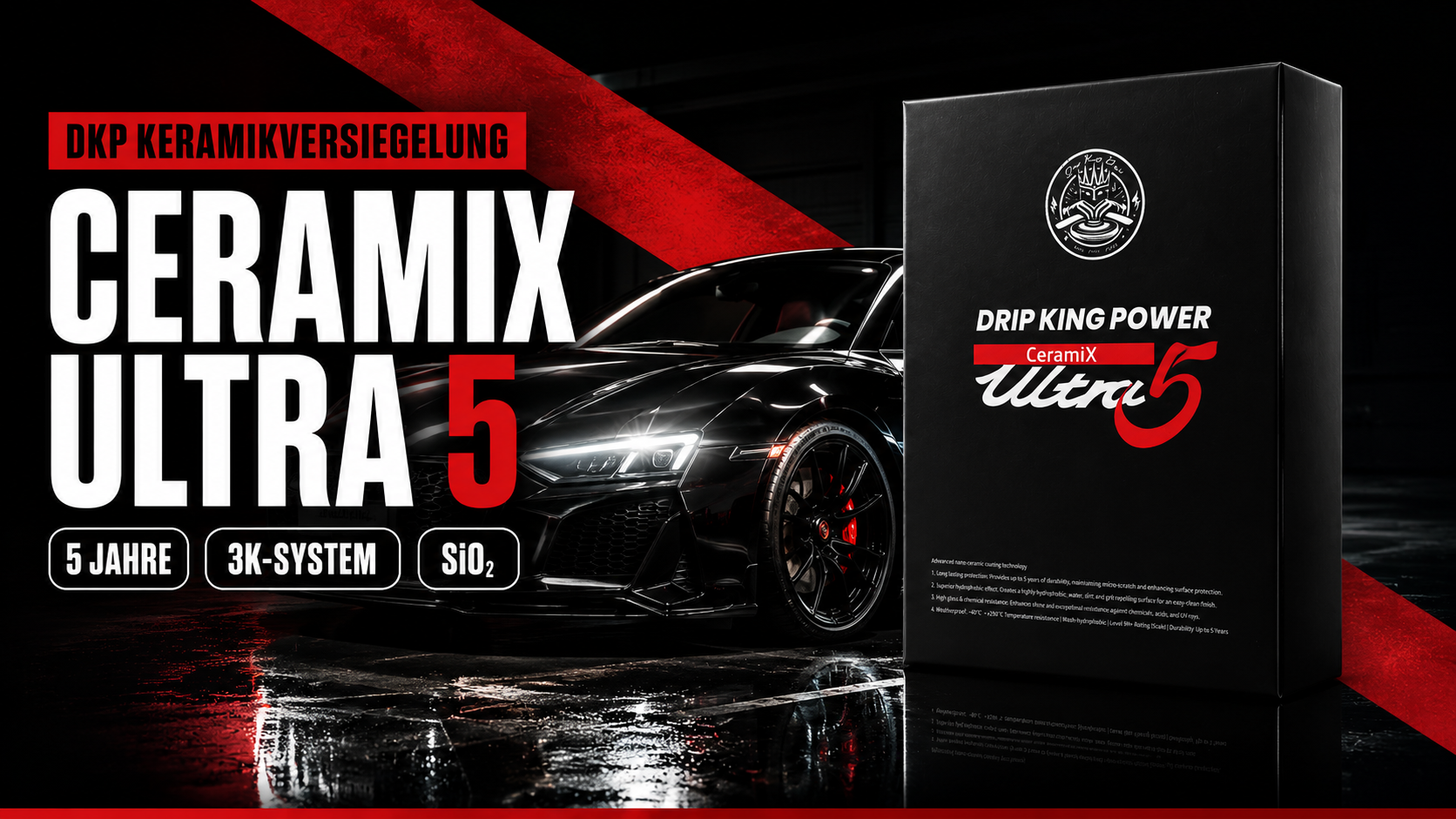 Drip King CeramiX Ultra 5 – Keramikversiegelung 5 Jahre Schutz