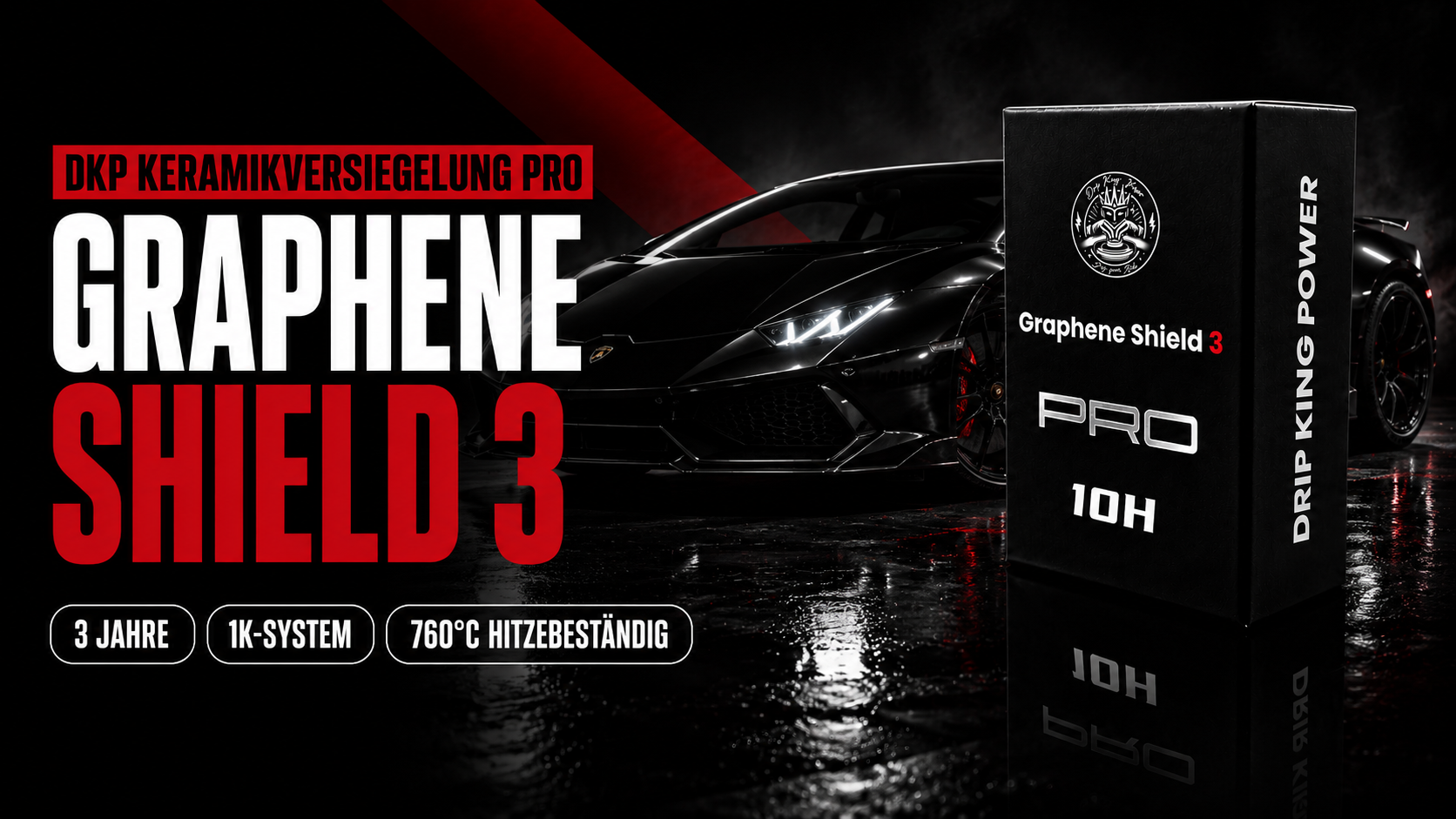 Drip King Graphene Shield 3 Pro – Graphen-Keramikversiegelung