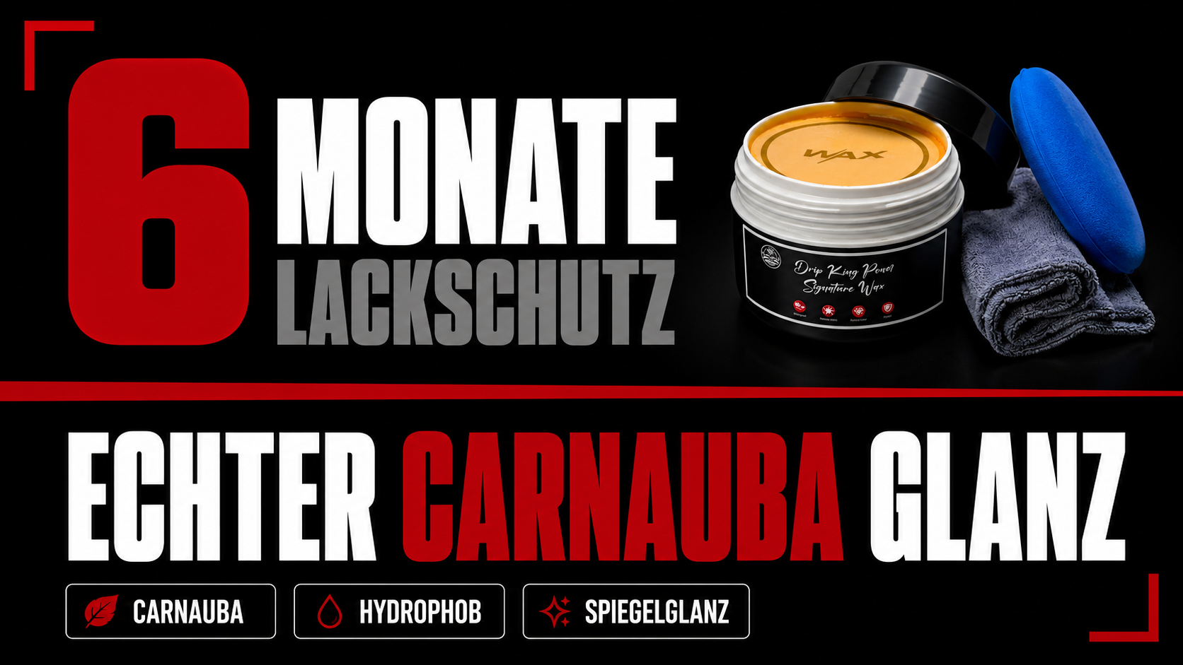 Drip King Signature Wax – 35% Carnauba Autowachs 200 ml